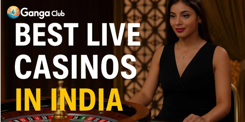 The best live Platform for Casinos lovers in India and around the world